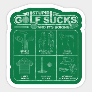 Stupid Golf Sucks and its Boring Sticker